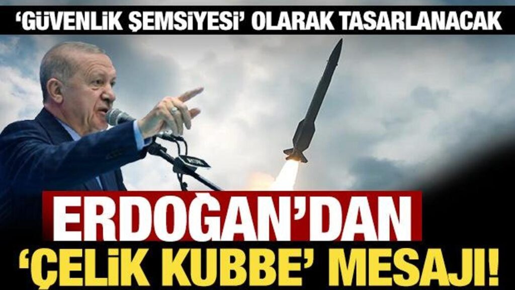 cumhurbaskani erdogandan celik kubbe mesaji NOVnOkL2