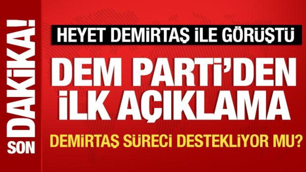 dem parti imrali heyeti demirtasi ziyaret etti ilk aciklama Q36Ep87r