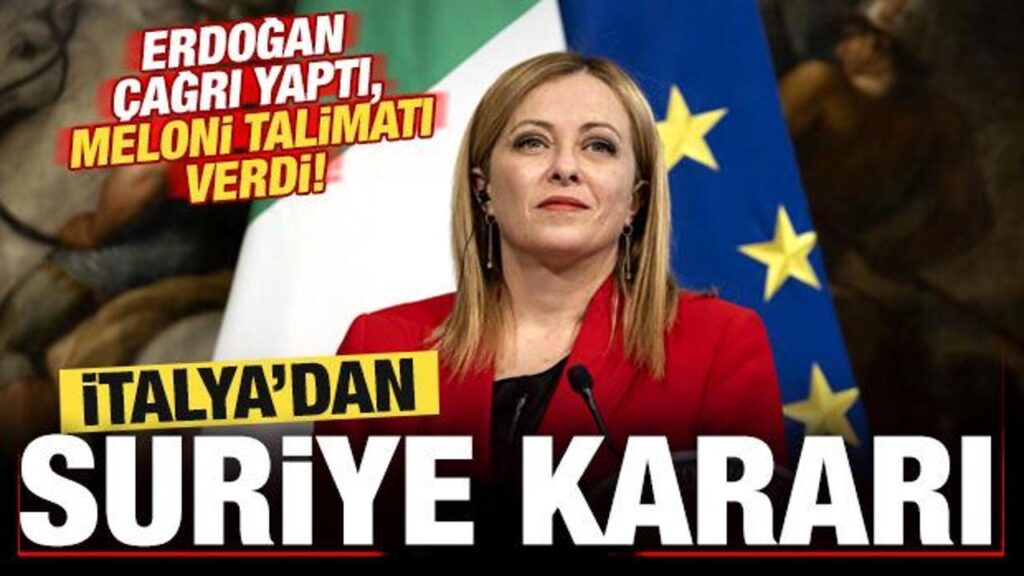 erdogan cagri yapti meloni talimati verdi italyadan kritik suriye karari pbmK3PNC