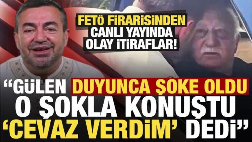 feto firarisinden canli yayinda olay itiraf gulen duyunca soke oldu cevaz verdim dedi JqkR5Pqk